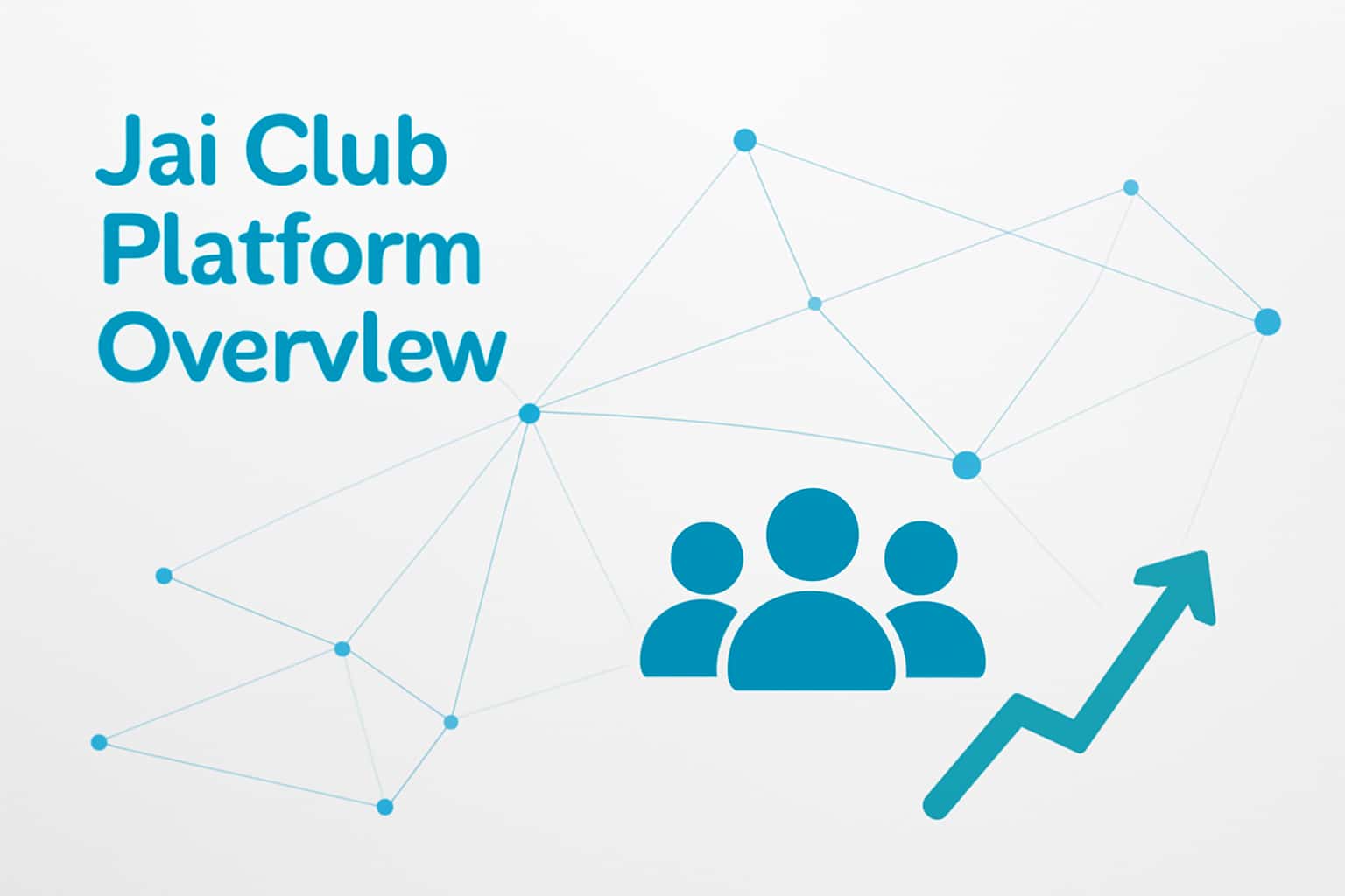 Jai Club Platform Overview Interface